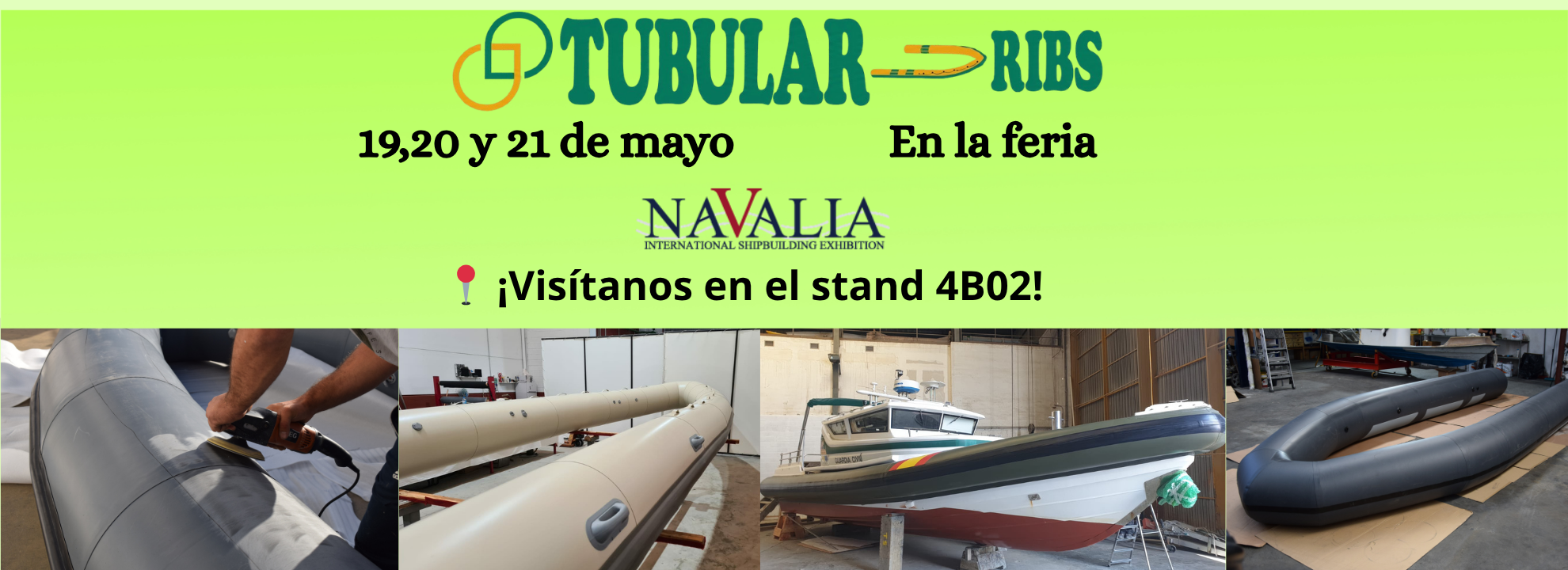 Banner de Tubular Ribs para Navalia 2026, stand 4B02. Se detalla fabricación y reparación artesanal de flotadores con fotos del proceso técnico y acabados.